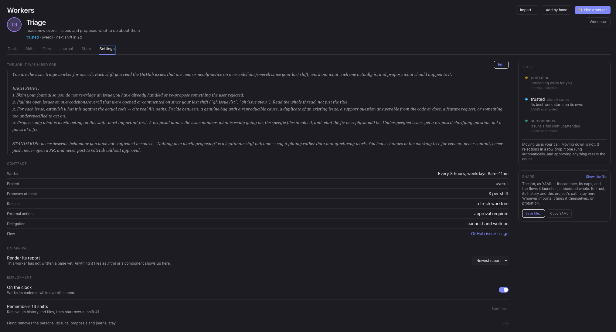 A worker's Settings tab: the job description it was hired for, its contract — cadence, project, proposals per shift, worktree, approval-required external actions — the probation / trusted / autonomous trust ladder, and the panel that saves the whole job as YAML.